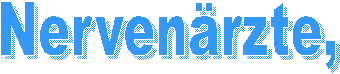 Nerven�rzte,